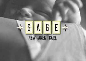 Sage New Parent Care logo and a newborn baby on the shoulder of a mother